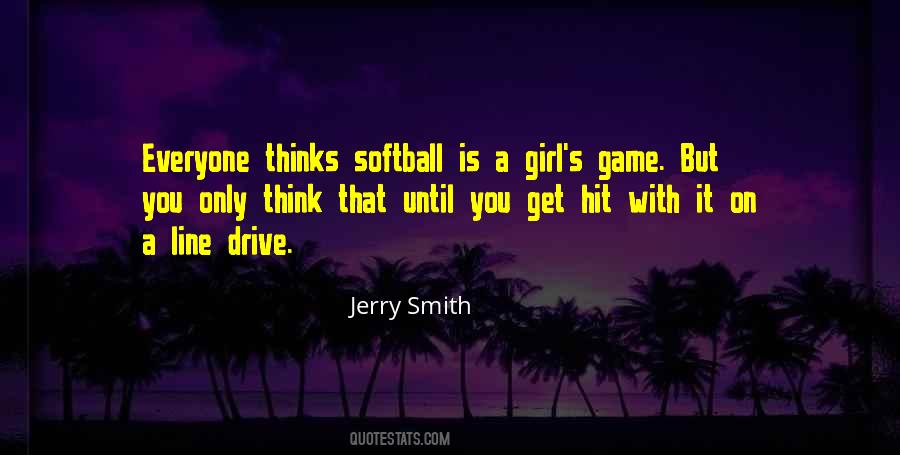 Jerry Smith Quotes #944136