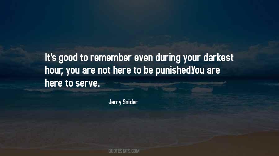 Jerry Snider Quotes #361132