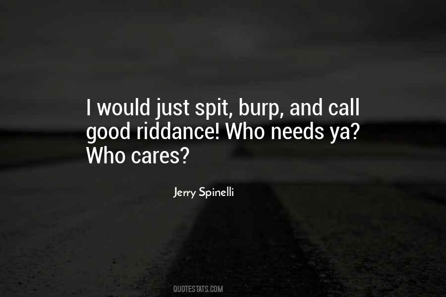 Jerry Spinelli Quotes #1312372