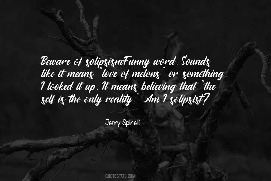 Jerry Spinelli Quotes #1459286