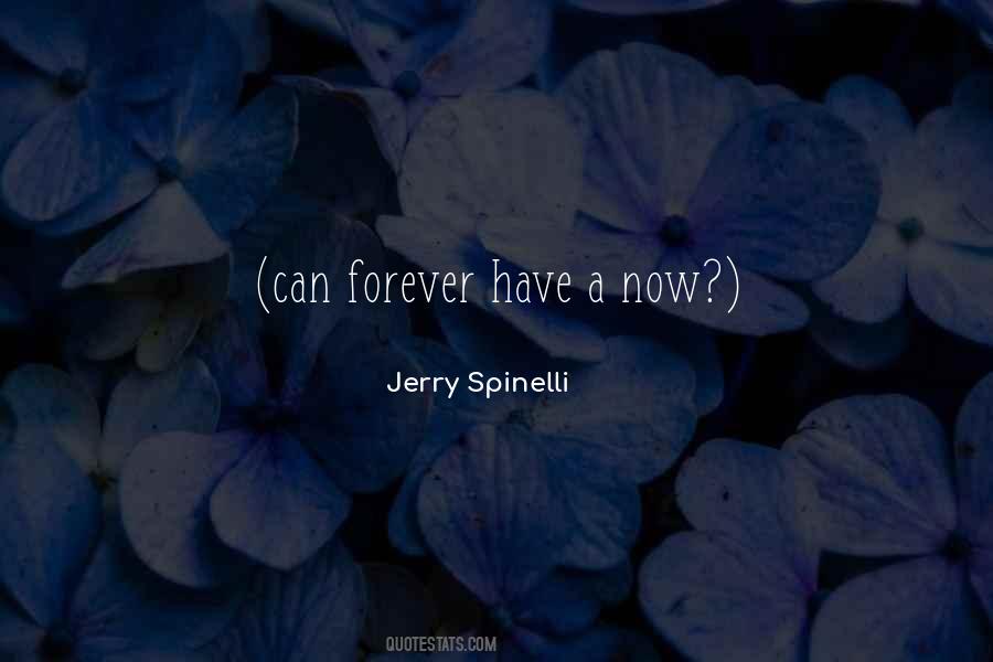 Jerry Spinelli Quotes #367230