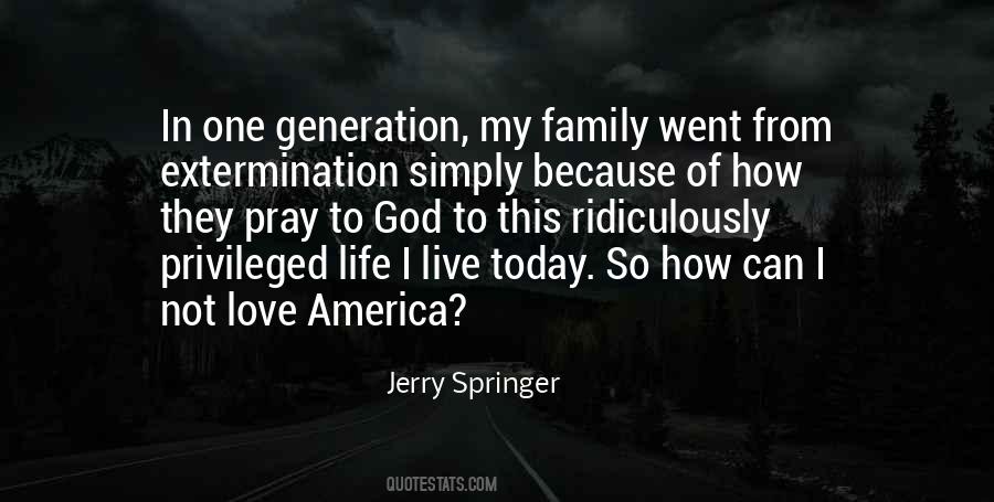 Jerry Springer Quotes #462417