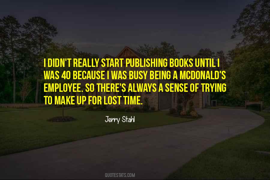 Jerry Stahl Quotes #1082643