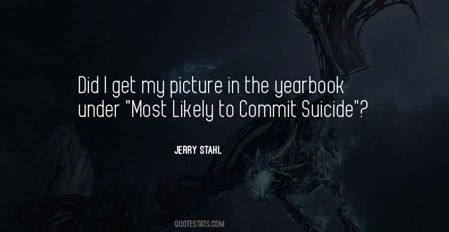 Jerry Stahl Quotes #1232186