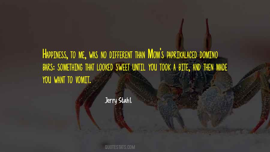 Jerry Stahl Quotes #411541