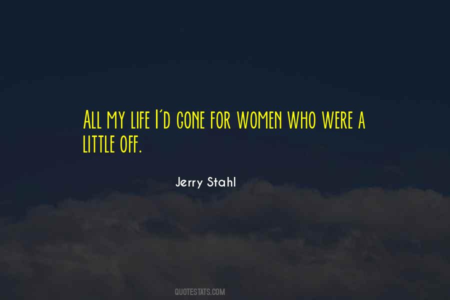 Jerry Stahl Quotes #464789