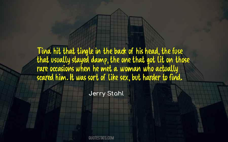 Jerry Stahl Quotes #864053