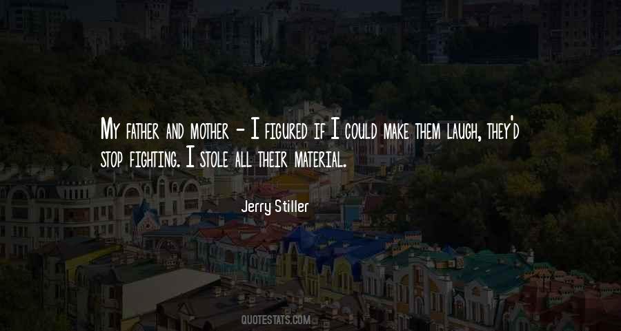 Jerry Stiller Quotes #1231073