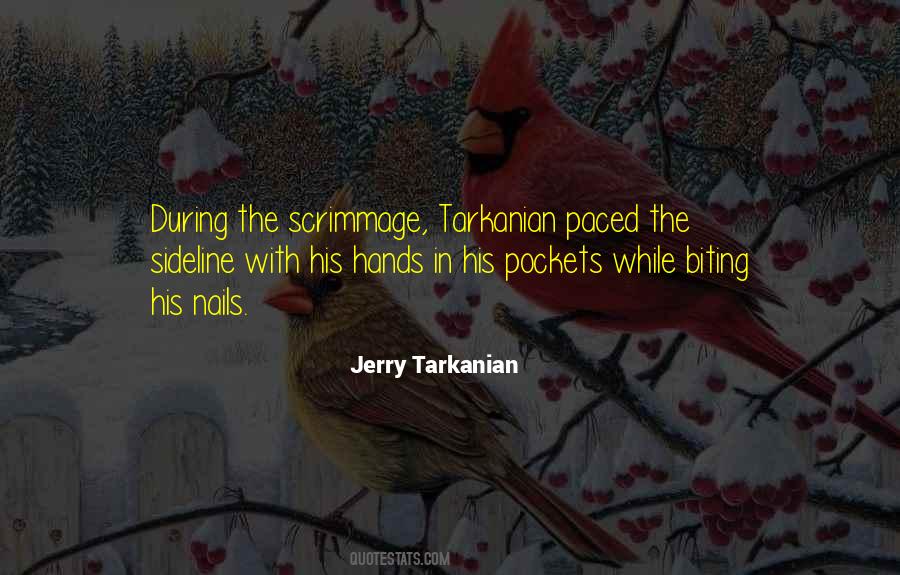 Jerry Tarkanian Quotes #1154661