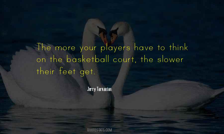 Jerry Tarkanian Quotes #176375