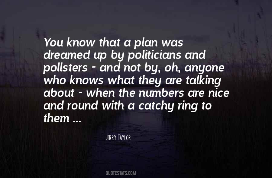 Jerry Taylor Quotes #895717