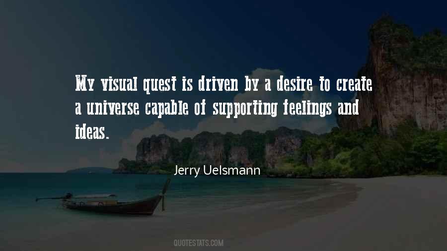 Jerry Uelsmann Quotes #695354