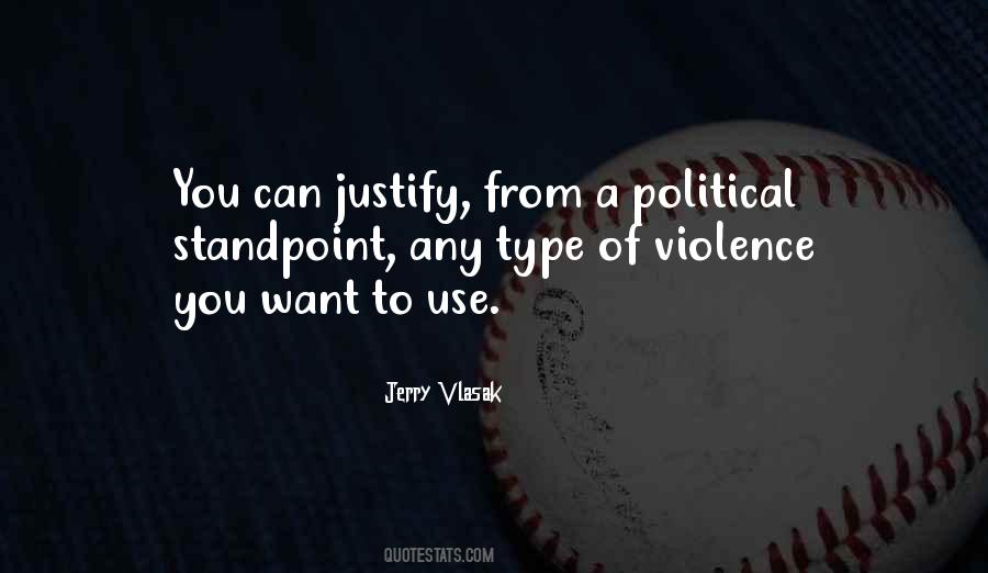 Jerry Vlasak Quotes #246898