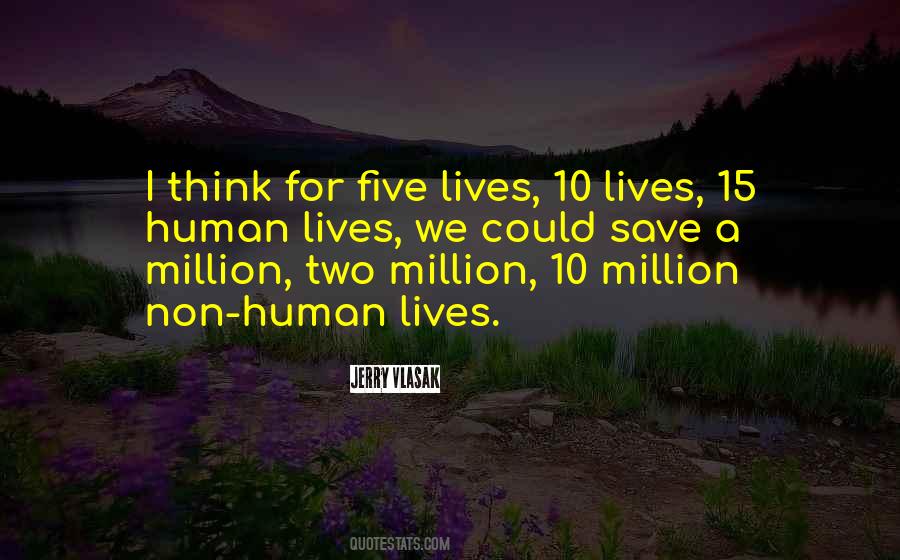 Jerry Vlasak Quotes #341497