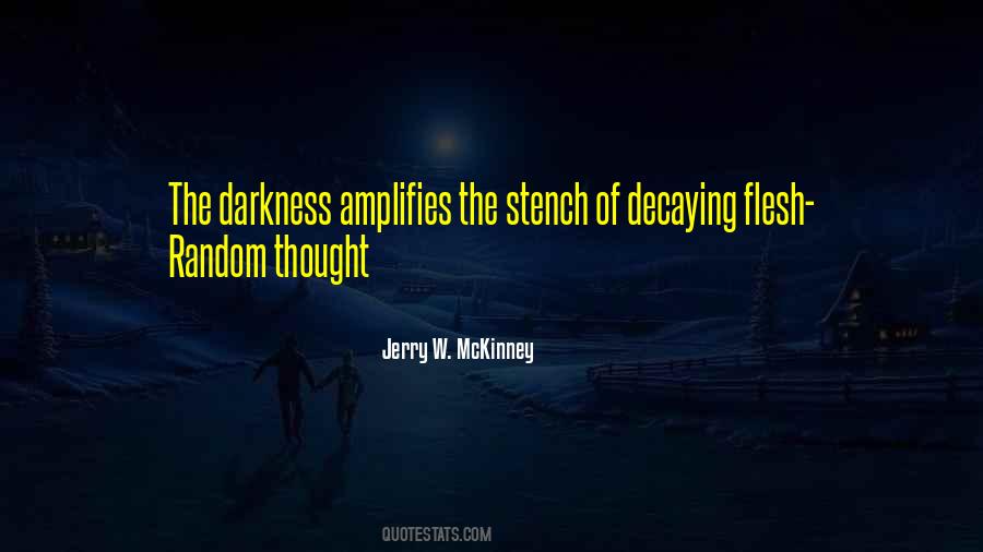 Jerry W. McKinney Quotes #1479008