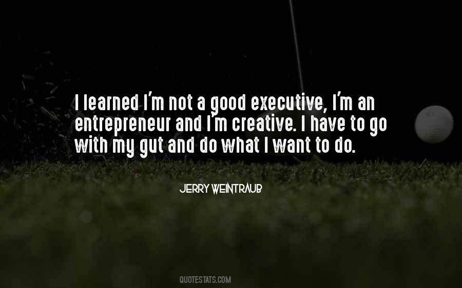 Jerry Weintraub Quotes #132530