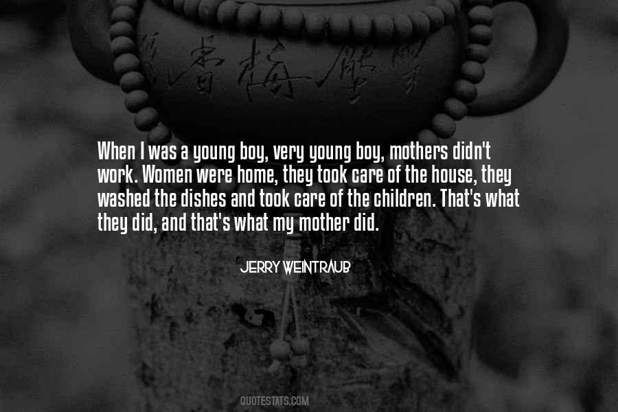 Jerry Weintraub Quotes #945442