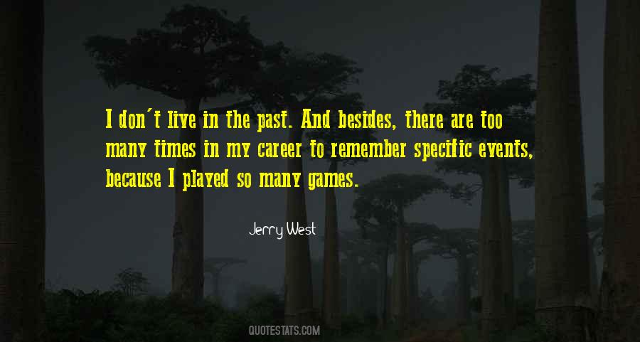 Jerry West Quotes #1747914