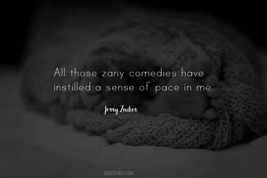 Jerry Zucker Quotes #178674