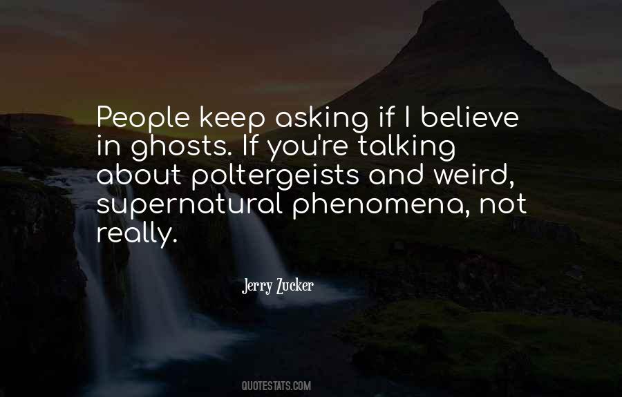 Jerry Zucker Quotes #487196