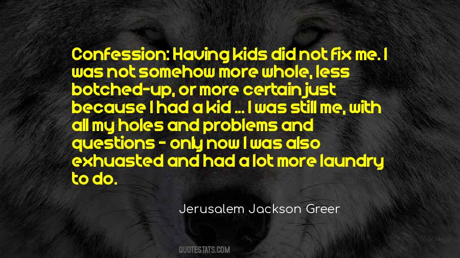 Jerusalem Jackson Greer Quotes #1474126