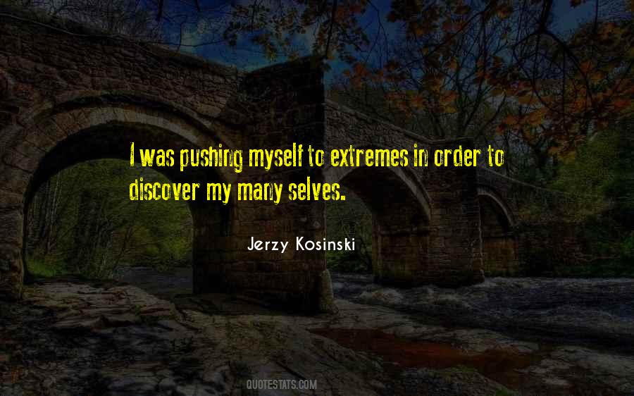 Jerzy Kosinski Quotes #1075903