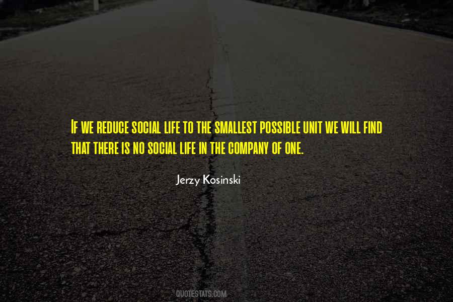 Jerzy Kosinski Quotes #1266513