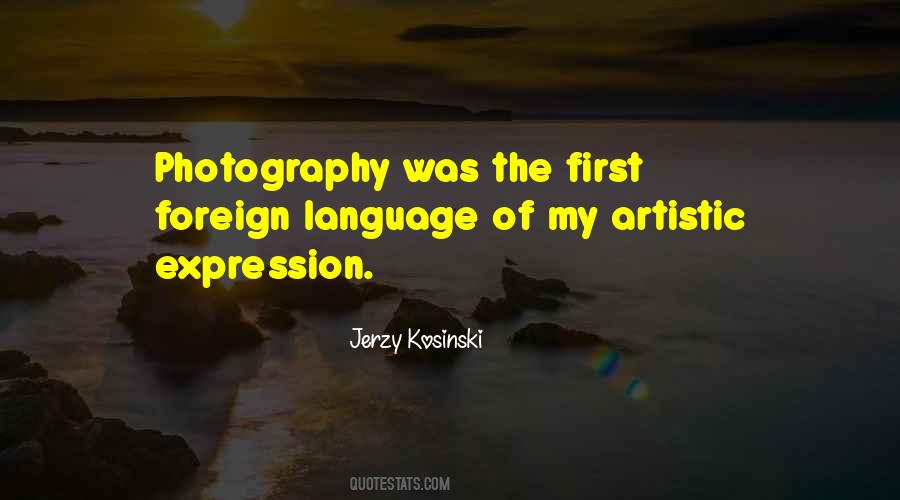 Jerzy Kosinski Quotes #1273833