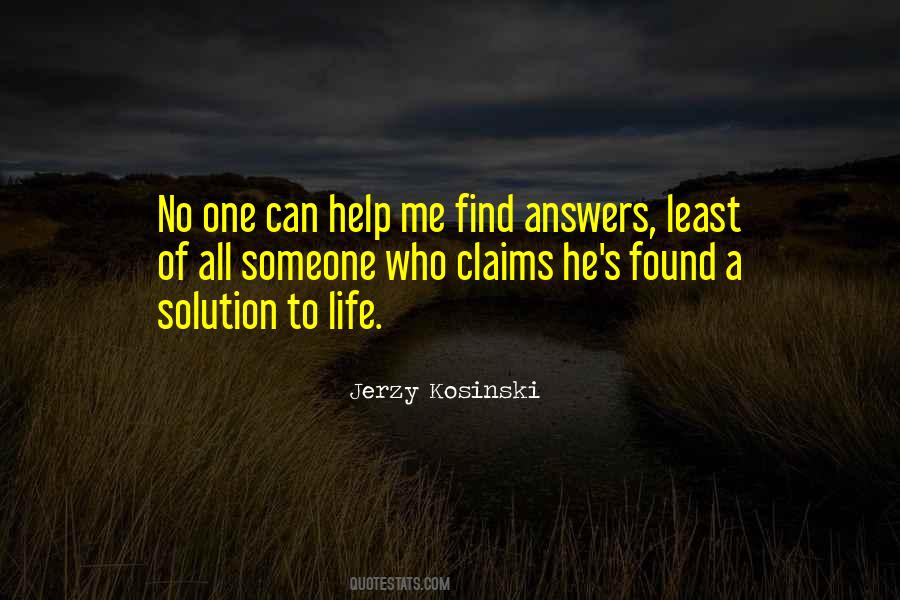 Jerzy Kosinski Quotes #1713903