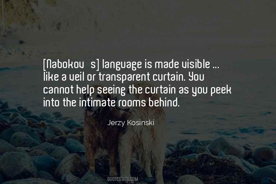 Jerzy Kosinski Quotes #898144