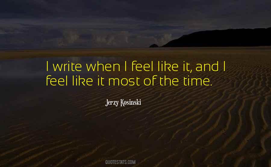 Jerzy Kosinski Quotes #92383