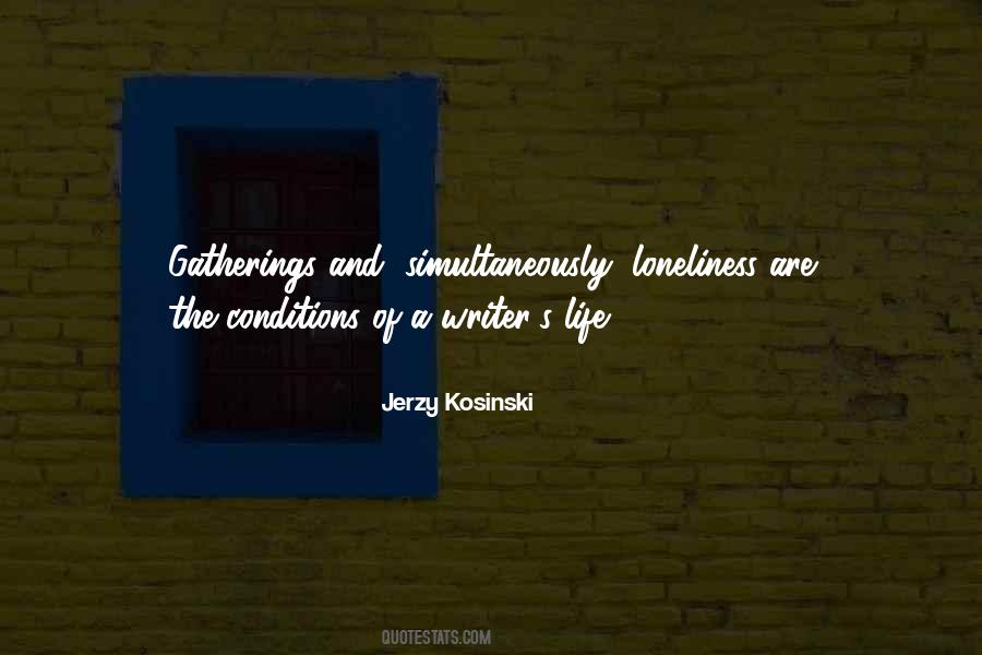 Jerzy Kosinski Quotes #938822