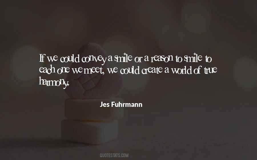 Jes Fuhrmann Quotes #1610550