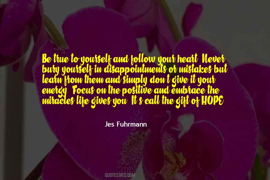 Jes Fuhrmann Quotes #244713