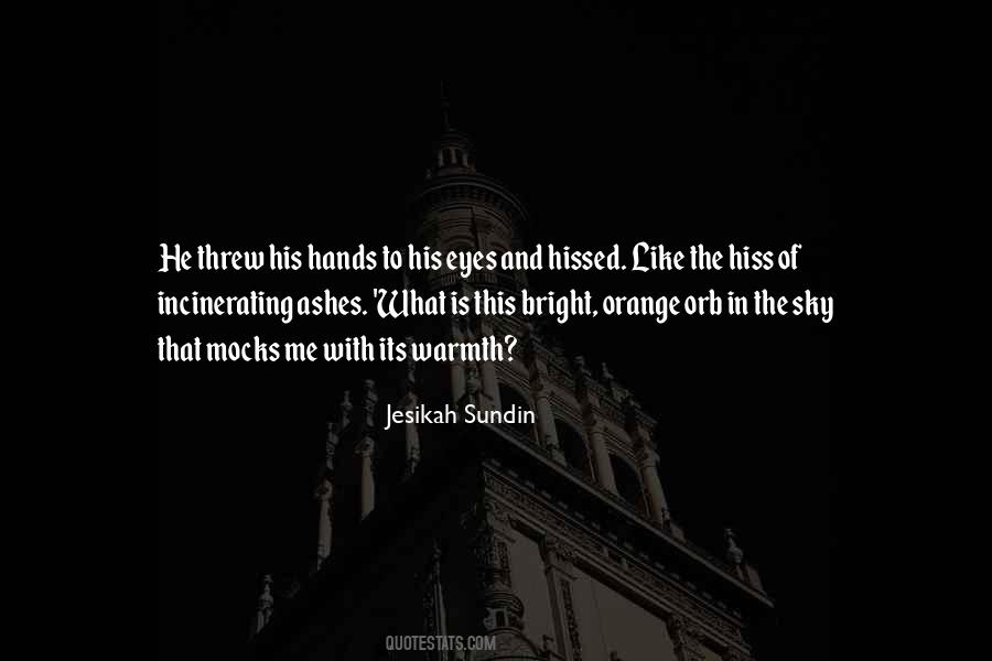 Jesikah Sundin Quotes #514869