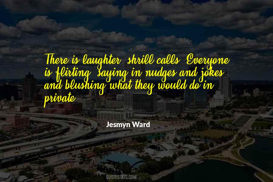 Jesmyn Ward Quotes #1252443