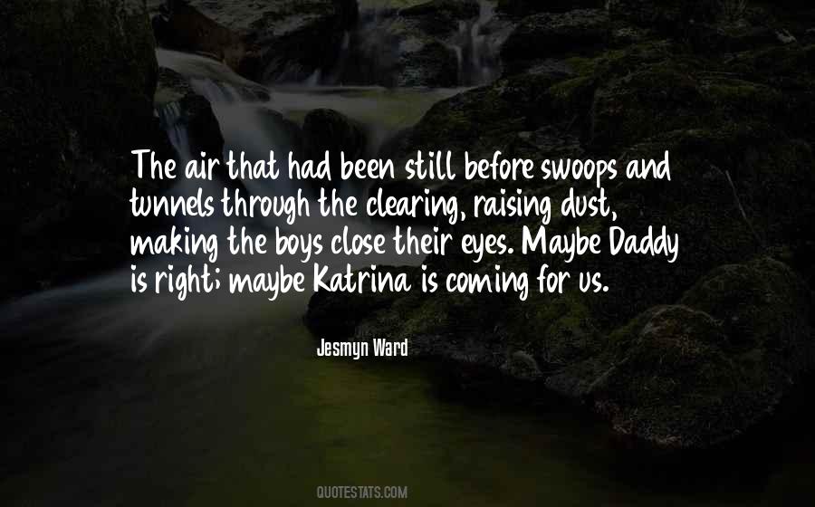 Jesmyn Ward Quotes #209492