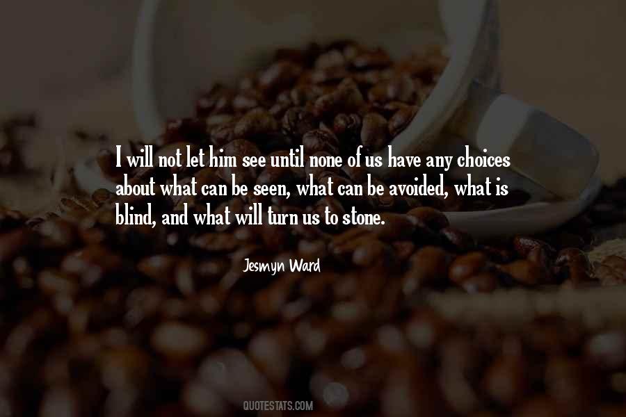 Jesmyn Ward Quotes #842670