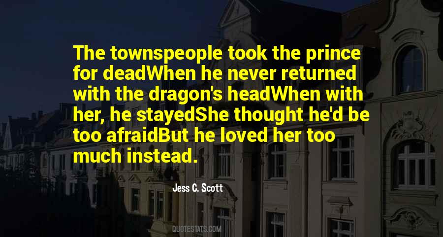 Jess C. Scott Quotes #1072540