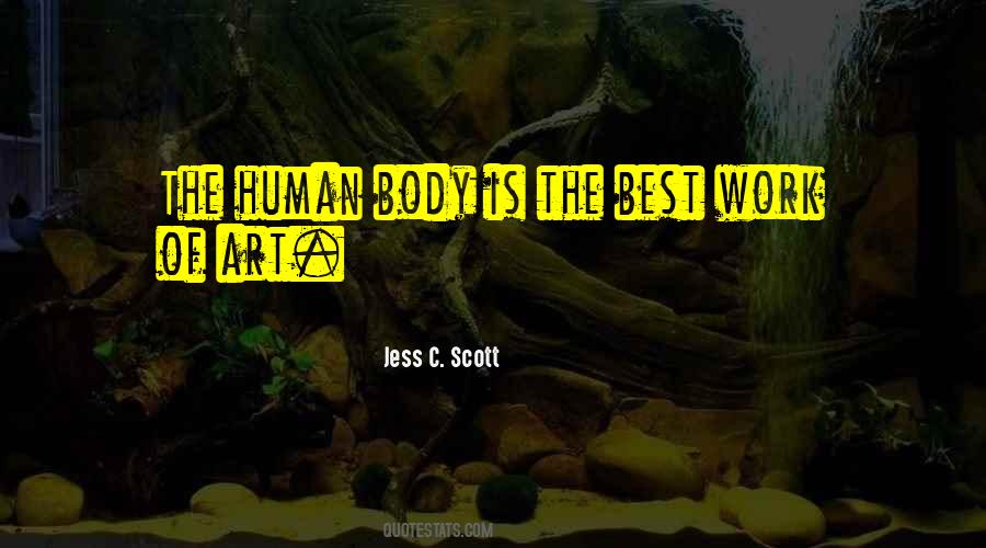 Jess C. Scott Quotes #1171022