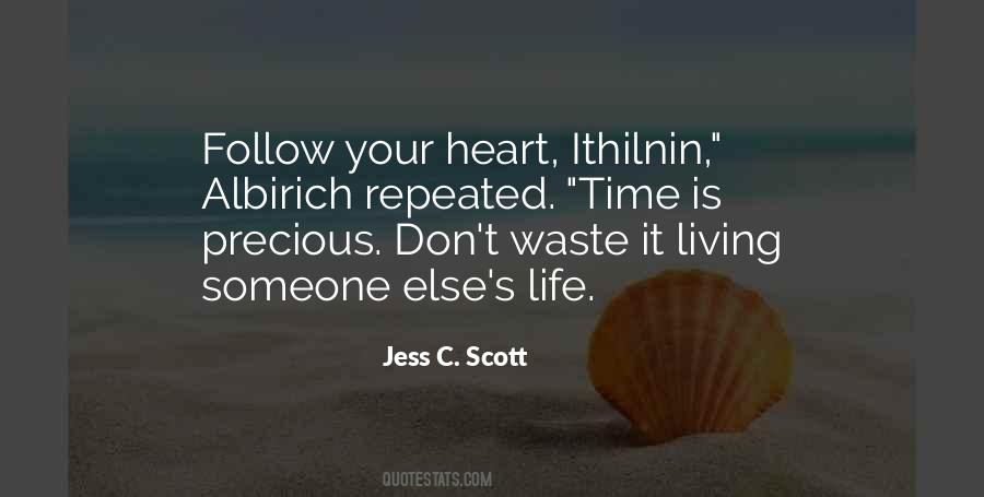 Jess C. Scott Quotes #1808985