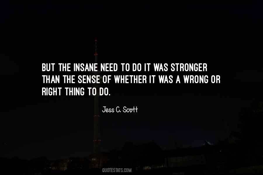 Jess C. Scott Quotes #32105