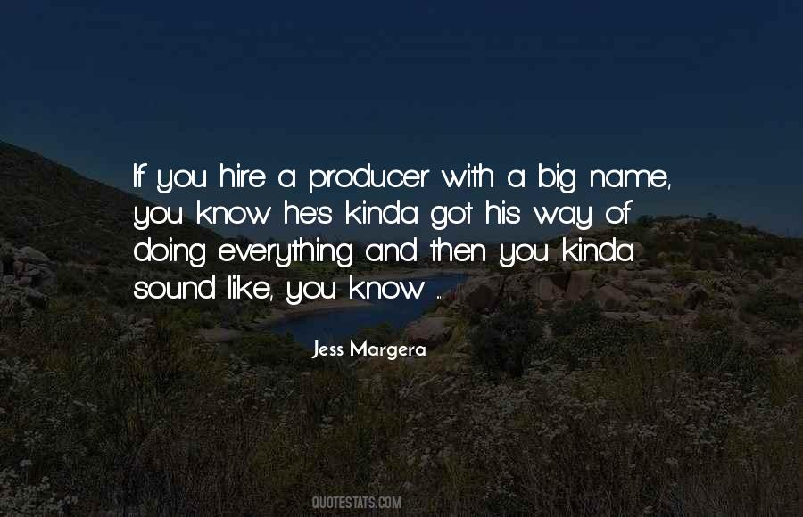 Jess Margera Quotes #381749