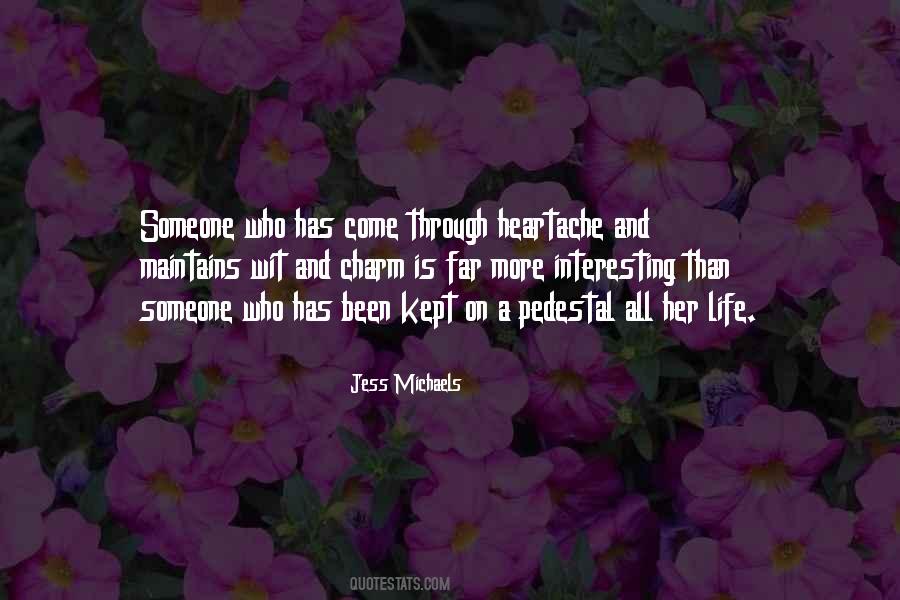 Jess Michaels Quotes #514011
