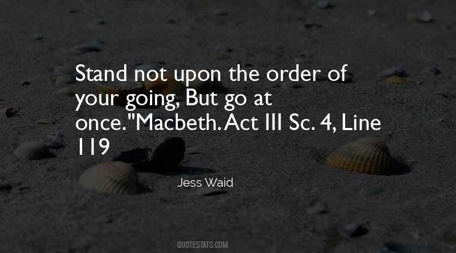 Jess Waid Quotes #291577