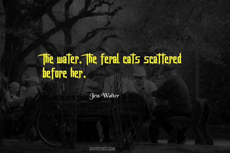 Jess Walter Quotes #1096043