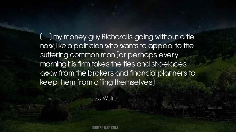 Jess Walter Quotes #1242308