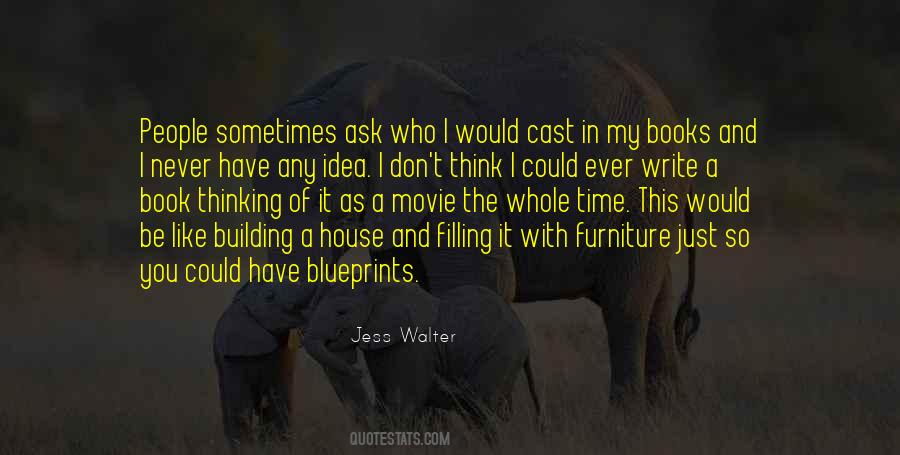 Jess Walter Quotes #1731985