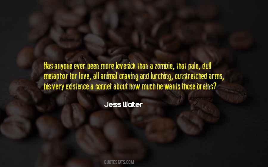 Jess Walter Quotes #1742401