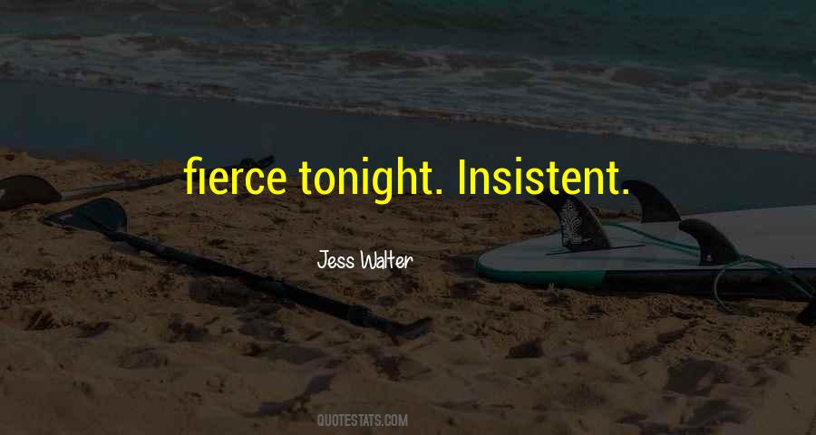 Jess Walter Quotes #314547